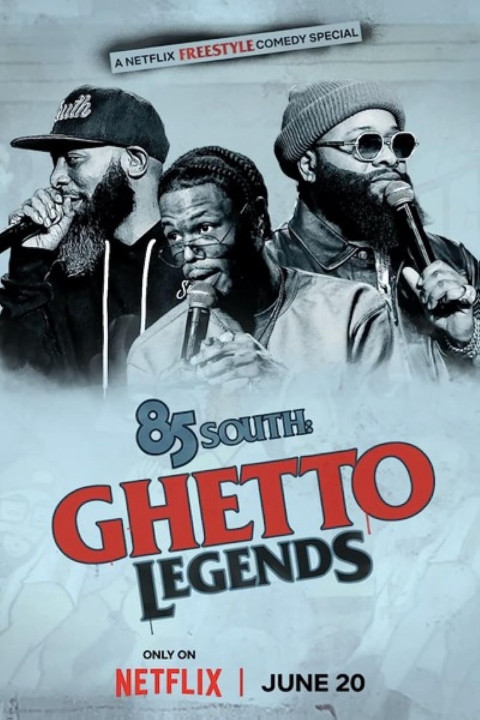 Xem phim 85 South: Giai thoại đường phố - 85 South: Ghetto Legends (2023)