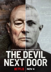 Xem phim Ác quỷ nhà kế bên - The Devil Next Door (2019)