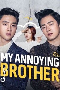 Xem phim Anh Tôi Vô Số Tội - My Annoying Brother (2016)