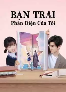 Xem phim 【Thuyết Minh】Bạn Trai Phản Diện Của Tôi - Mr. BAD (2022)