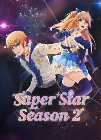 Xem phim Bắt Đầu Tỏa Sáng Từ Hôm Nay - Super Star Season 2 (2023)