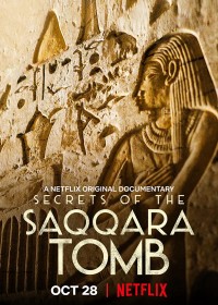 Xem phim Bí mật các lăng mộ Saqqara - Secrets of the Saqqara Tomb (2020)