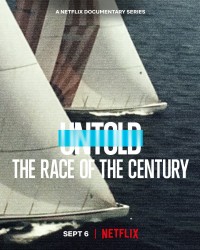 Xem phim Bí mật giới thể thao: Cuộc đua thế kỷ - Untold: The Race of the Century (2022)