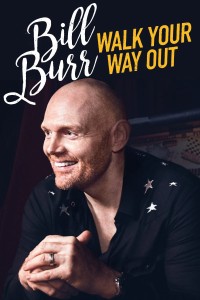 Xem phim Bill Burr: Walk Your Way Out - Bill Burr: Walk Your Way Out (2017)