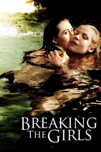 Xem phim Breaking the Girls - Breaking the Girls (2013)