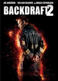 Xem phim Bức Tường Lửa 2 - Backdraft 2 (2019)