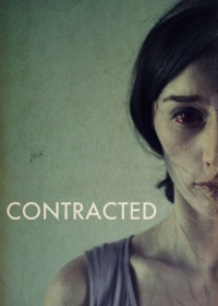 Xem phim Căn Bệnh Quái Ác - Contracted (2013)