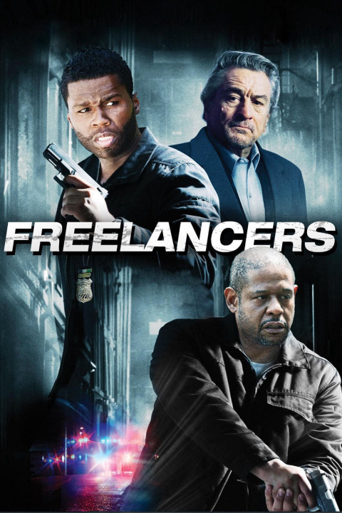 Xem phim Cảnh Sát Trả Thù - Freelancers (2012)