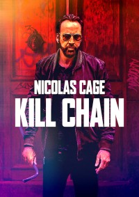 Xem phim Chuỗi Chết Chóc - Kill Chain (2019)