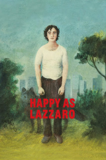 Xem phim Chuyến Du Hành Thời Gian Của Lazzaro - Happy as Lazzaro (2018)