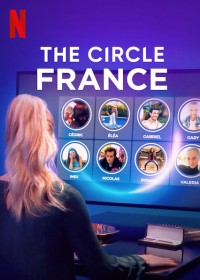 Xem phim Circle: Pháp - The Circle France (2020)