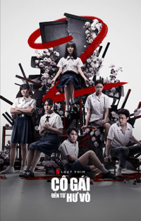 Xem phim Cô Gái Đến Từ Hư Vô (Phần 1) - Girl From Nowhere (Season 1) (2018)