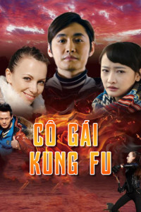 Xem phim Cô Gái KungFu - The Volunteer (2017)