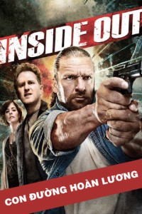 Xem phim Con Đường Hoàn Lương - Inside Out (2011)