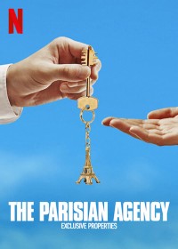 Xem phim Công ty gia đình: Bất động sản hạng sang (Phần 1) - The Parisian Agency: Exclusive Properties (Season 1) (2021)