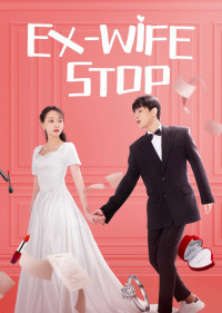 Xem phim Cua Lại Vợ Cũ - Ex-Wife Stop (2022)