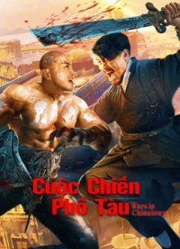 Xem phim Cuộc Chiến Phố Tàu - Wars in Chinatown (2020)