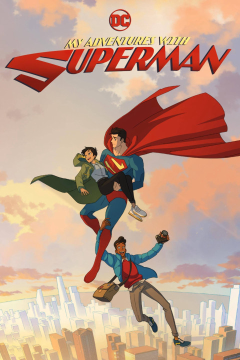 Xem phim Cuộc Phiêu Lưu Cùng Superman - My Adventures with Superman (2023)