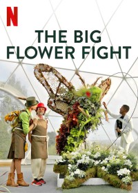 Xem phim Đại chiến hoa tươi - The Big Flower Fight (2020)