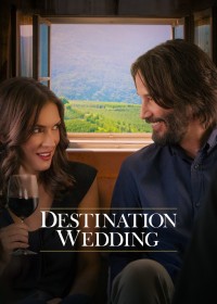 Xem phim Đám Cưới Định Mệnh - Destination Wedding (2018)