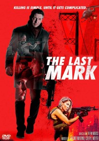 Xem phim Dấu Ấn Cuối Cùng - The Last Mark (2022)