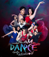 Xem phim Đấu Trường Ước Mơ - Slam Dance (2017)