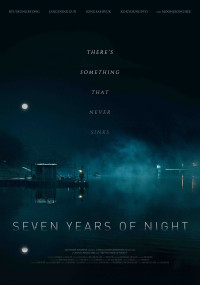 Xem phim Đêm 7 Năm - Seven Years of Night (2018)