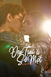 Xem phim Đẹp Trai Là Số Một - Intense Love (2020)