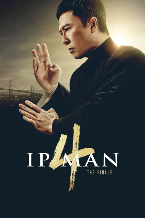 Xem phim Diệp Vấn 4: Hồi Cuối - Ip Man 4: The Finale (2019)