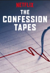 Xem phim Đoạn băng thú tội (Phần 1) - The Confession Tapes (Season 1) (2017)