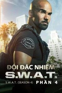 Xem phim Đội Đặc Nhiệm SWAT (Phần 4) - S.W.A.T. (Season 4) (2020)