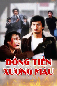 Xem phim Đồng Tiền Xương Máu - Bloody Money (1983)