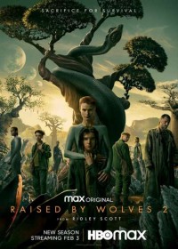 Xem phim Được Nuôi Bởi Người Sói (Phần 2) - Raised by Wolves (Season 2) (2022)