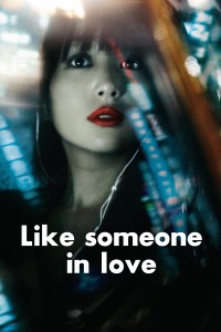 Xem phim Dường Như Đã Yêu - Like Someone in Love (2012)