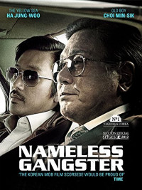 Xem phim Găng Tơ Vô Danh - Nameless Gangster (2012)