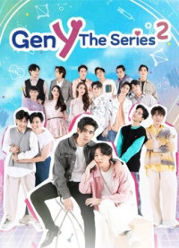 Xem phim Gen Y The Series Phần 2 - Gen Y The Series Season 2 (2021)