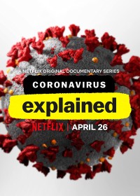 Xem phim Giải mã virus corona - Coronavirus, Explained (2020)