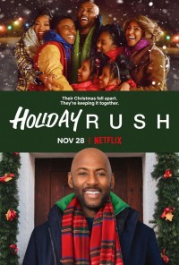 Xem phim Giáng Sinh của Rush - Holiday Rush (2019)