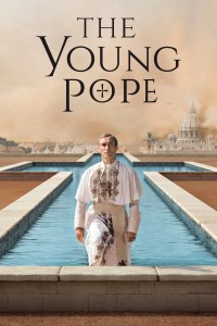 Xem phim Giáo Hoàng Trẻ Tuổi (Phần 1) - The Young Pope (Season 1) (2016)