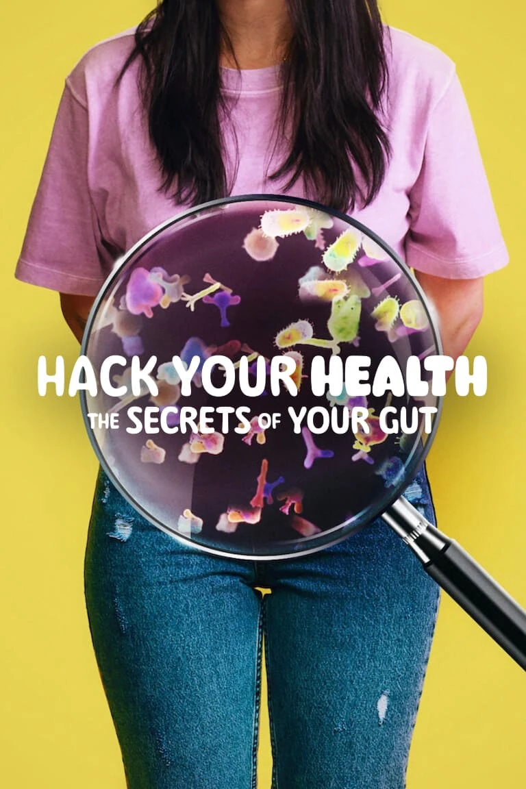 Xem phim Hack Your Health: The Secrets of Your Gut - Hack Your Health: The Secrets of Your Gut (2024)