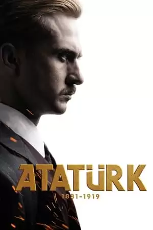 Xem phim Hành Trình Của Người Anh Hùng - Atatürk 1881-1919 (2023)