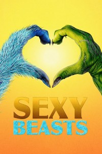 Xem phim Hẹn hò cùng quái thú (Phần 1) - Sexy Beasts (Season 1) (2021)