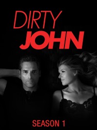 Xem phim John Dơ bẩn (Phần 1) - Dirty John (Season 1) (2018)