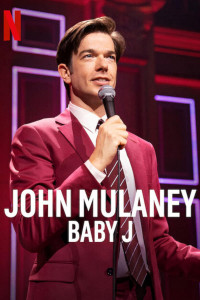 Xem phim John Mulaney: Baby J - John Mulaney: Baby J (2023)