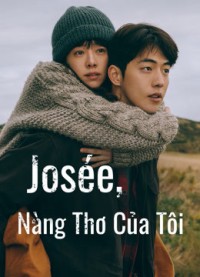 Xem phim Josée, Nàng Thơ Của Tôi - Josée (2020)