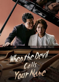 Xem phim Khi Ác Quỷ Gọi Tên - When the Devil Calls Your Name (2019)