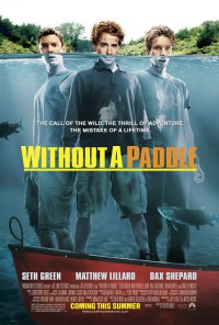 Xem phim Không Một Mái Chèo - Without a Paddle (2004)