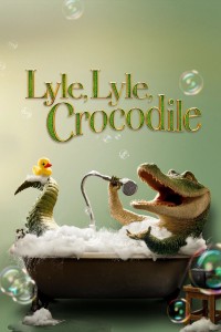 Xem phim Lyle, Chú Cá Sấu Biết Hát - Lyle, Lyle, Crocodile (2022)