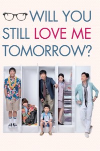 Xem phim Mai Này Vẫn Yêu Em - Will You Still Love Me Tomorrow? (2013)