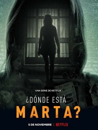 Xem phim Marta ở đâu? - Where is Marta? (2021)